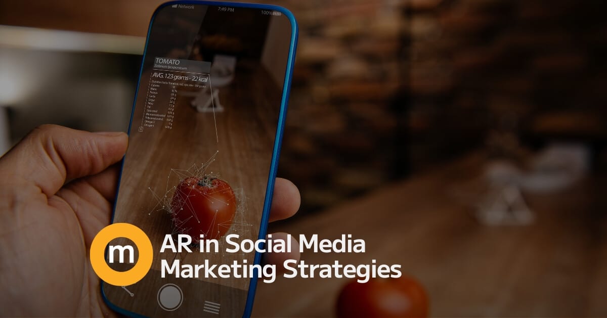 AR in Social Media Marketing Strategies